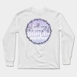 Song of Purple Summer - Spring Awakening Long Sleeve T-Shirt